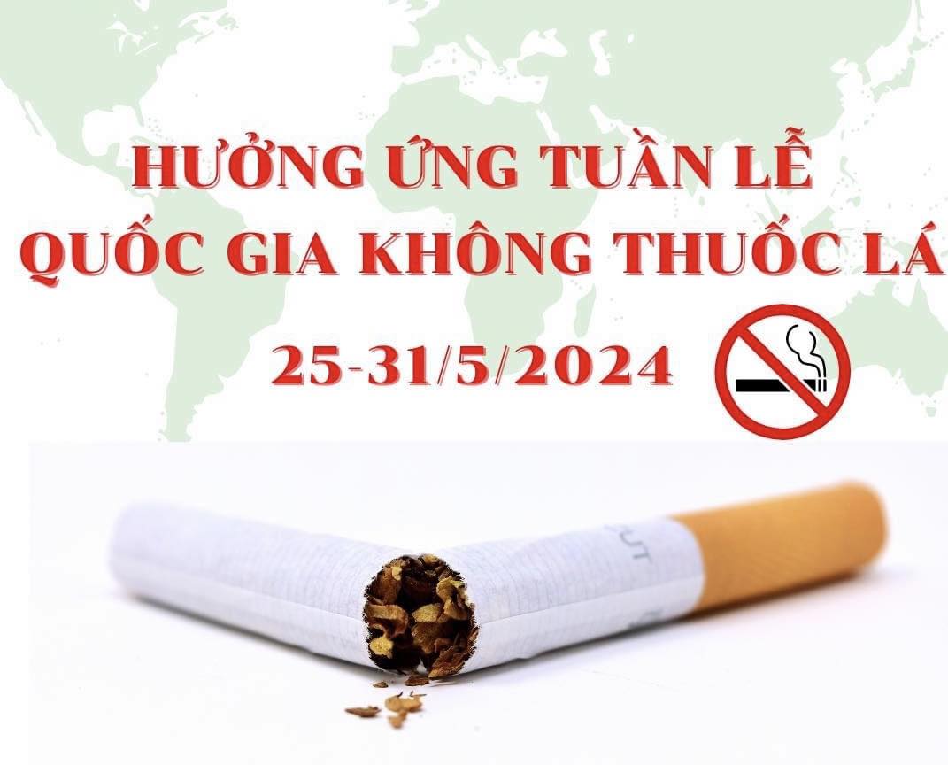 Hưởng ứng Ngày Thế giới không khói thuốc lá và Tuần Lễ Quốc gia Không Thuốc Lá